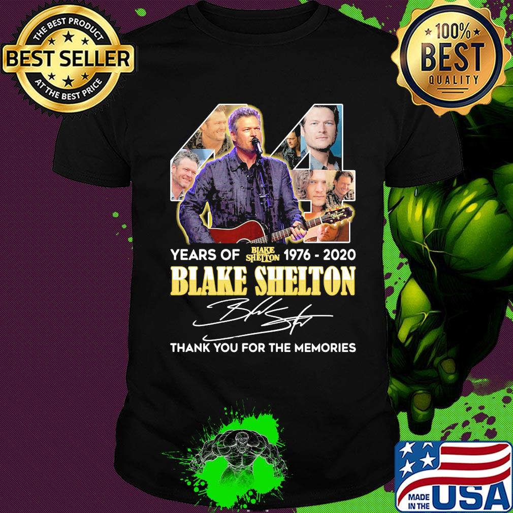 44 years of 1976 2020 blake shelton thank you for the memories signature shirt