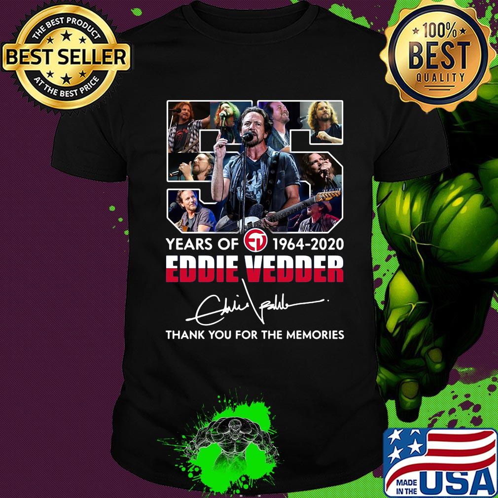 55 years of 1964 2020 eddie vedder thank you for the memories signature shirt