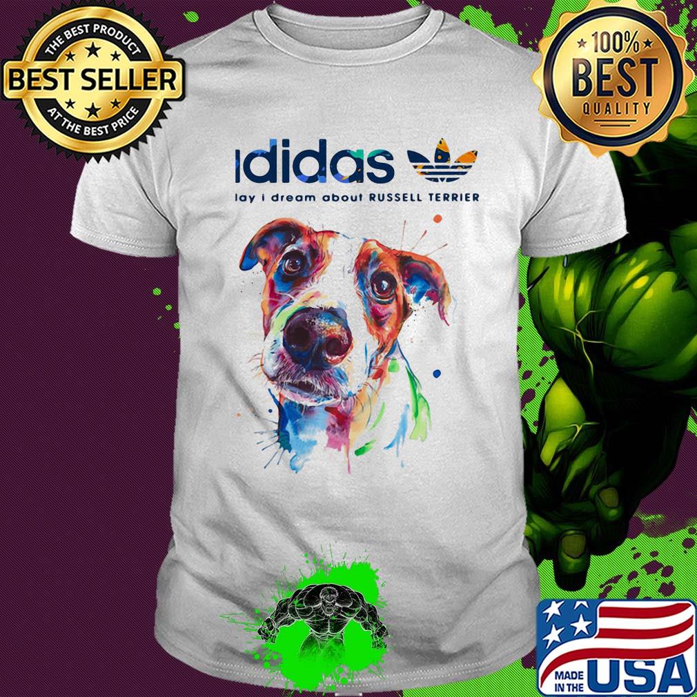 Adidas all day I dream about Russell Terrier dog shirt