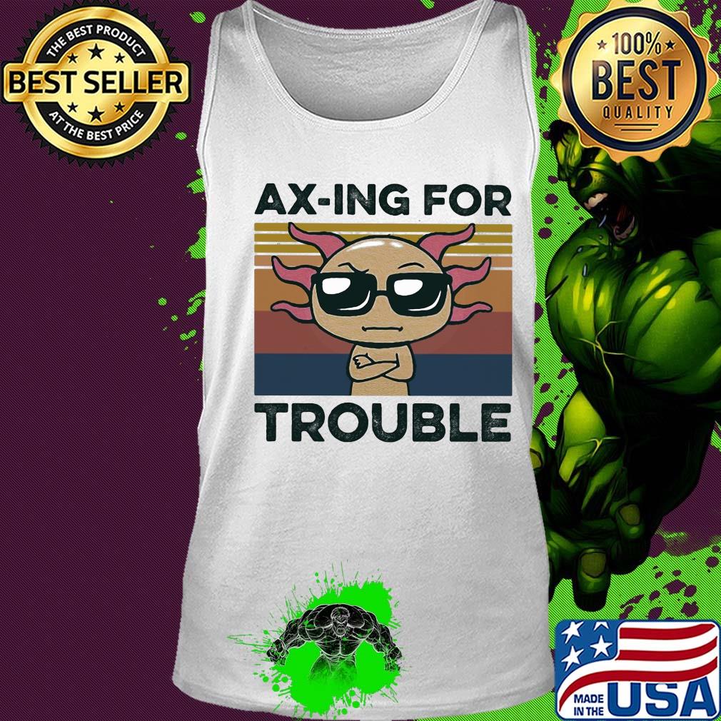 Ax-ing for trouble vintage s Tank top Ax-ing for trouble vintage s Tank top