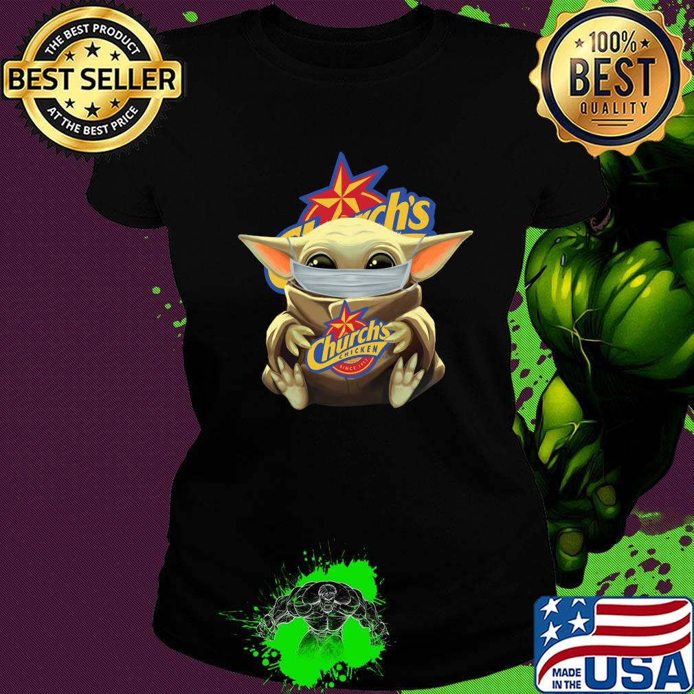 Baby Yoda hug Church's mask s Ladies tee Baby Yoda hug Church's mask s Ladies tee
