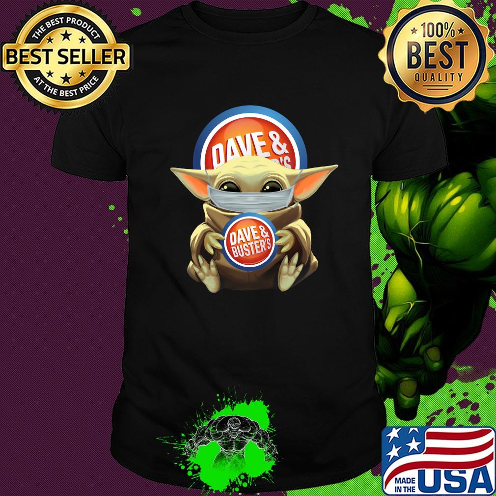 Baby Yoda hug Dave & Buster's mask shirt