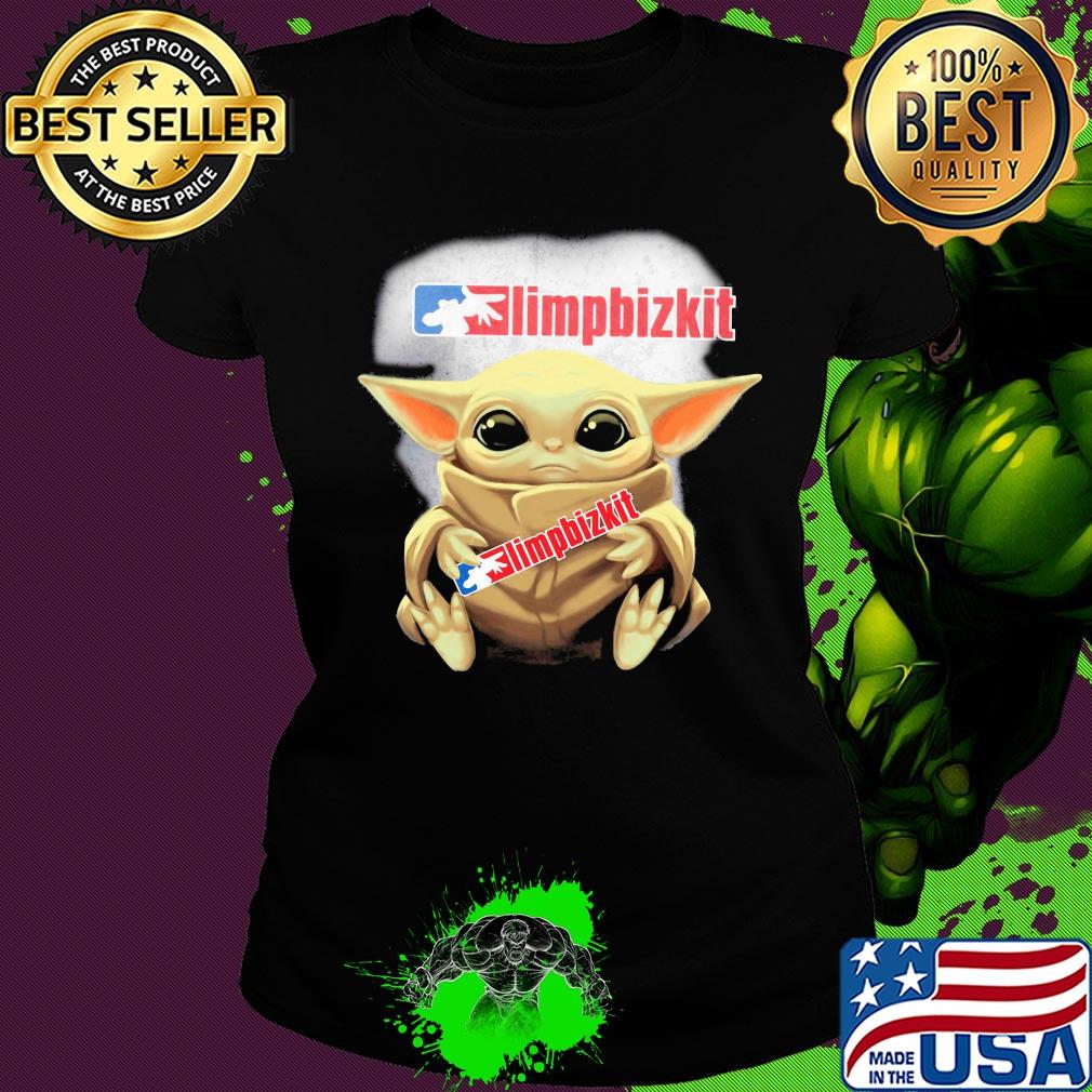 Baby yoda hug limpbizkit s Ladies tee Baby yoda hug limpbizkit s Ladies tee