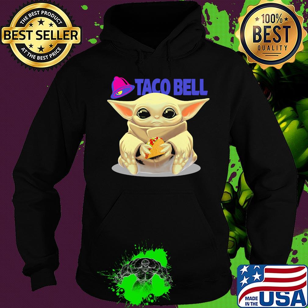Baby Yoda hug Taco bell s Hoodie Baby Yoda hug Taco bell s Hoodie