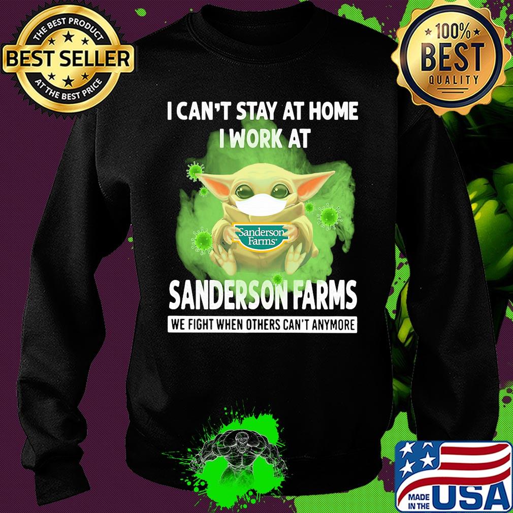 Baby yoda i can’t stay at home i work at sanderson farms we fight when others can’t anymore covid-19 s Sweater Baby yoda i can’t stay at home i work at sanderson farms we fight when others can’t anymore covid-19 s Sweater