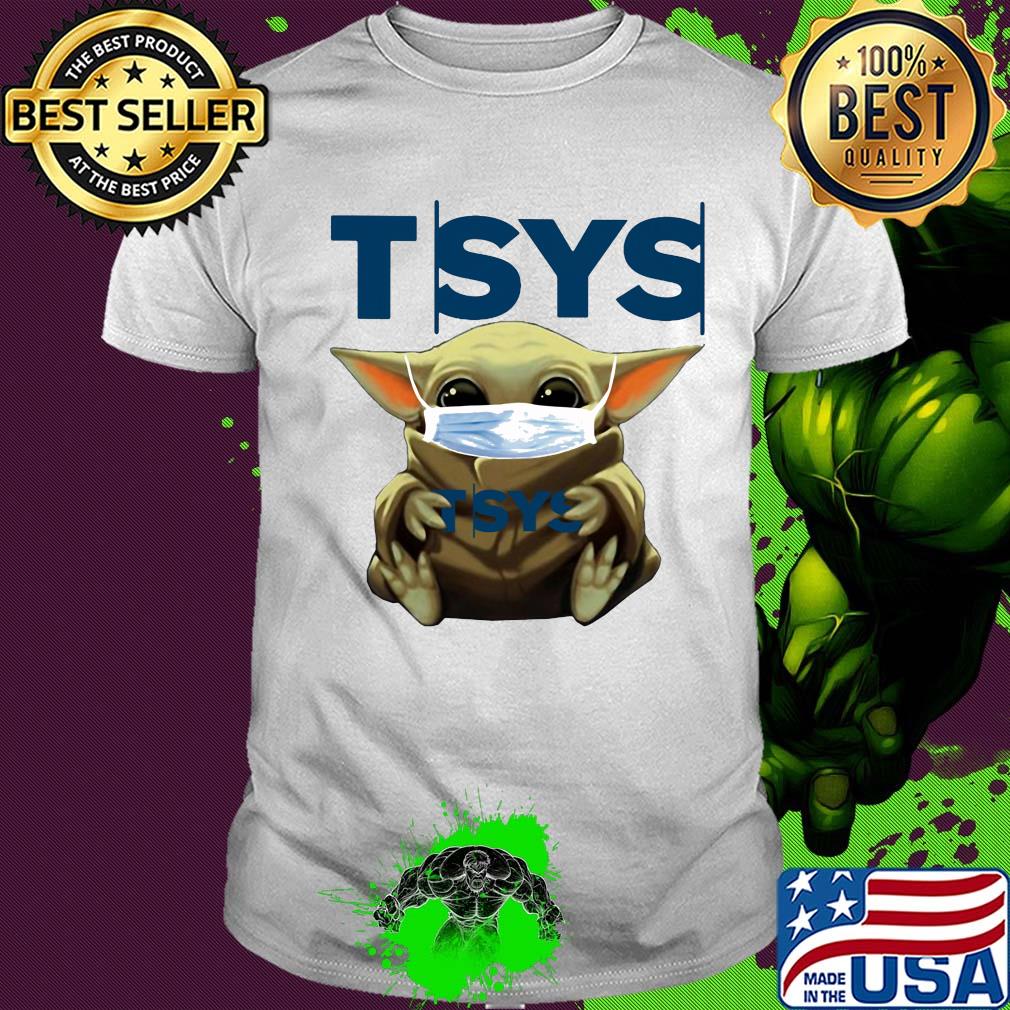 Baby Yoda mask hug TSYS shirt Baby Yoda mask hug TSYS shirt