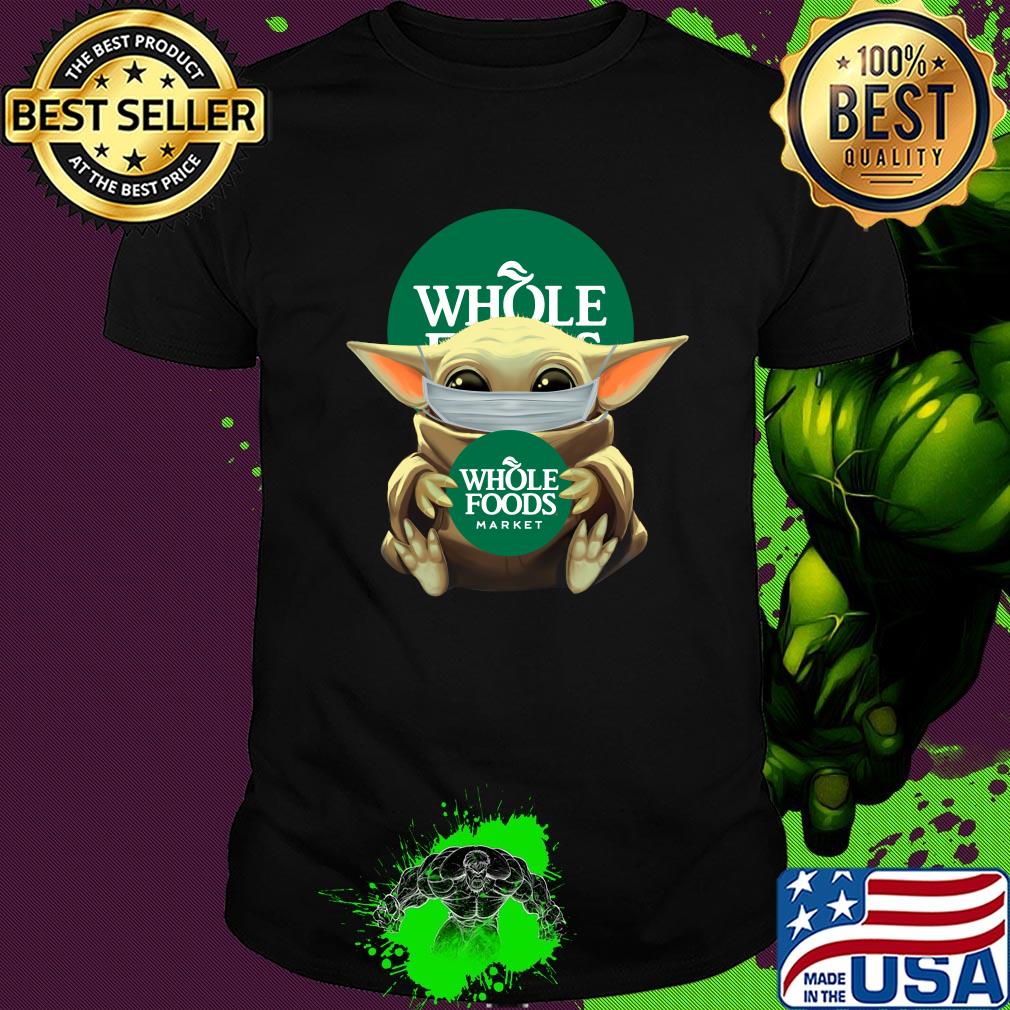 Baby Yoda mask hug Whole foods market shirt