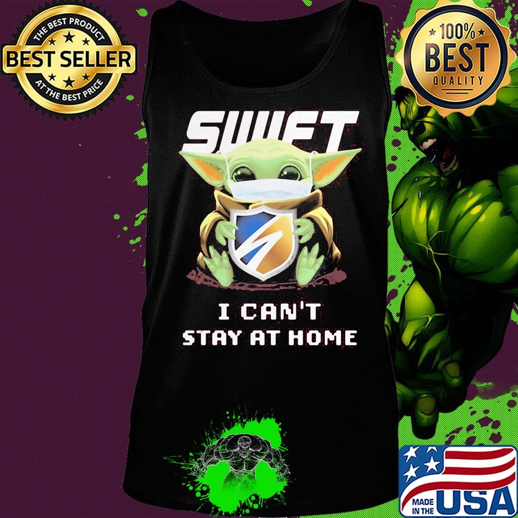Baby Yoda mask Swift I can't stay at home s Tank top Baby Yoda mask Swift I can't stay at home s Tank top