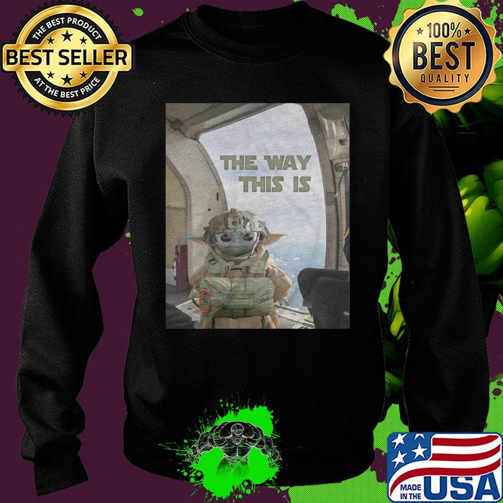 Baby Yoda the way this is s Sweater Baby Yoda the way this is s Sweater