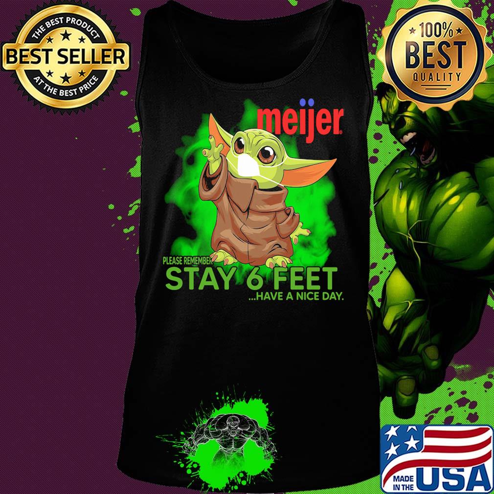 Baby yoda wear medical mask Meijer please remember stay 6 feet have a nice day covid-19 s Tank top Baby yoda wear medical mask Meijer please remember stay 6 feet have a nice day covid-19 s Tank top