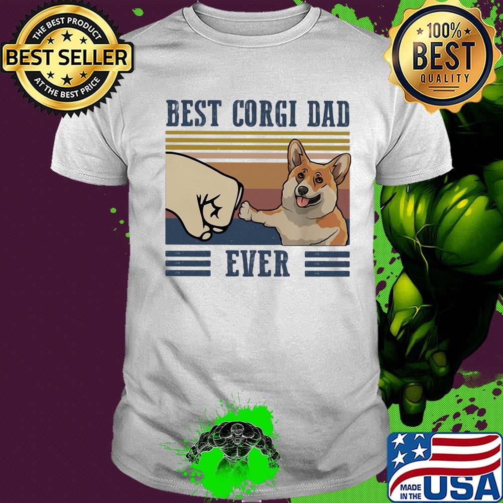 Best Corgi dad ever vintage shirt