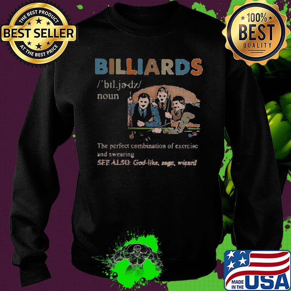 Billiards the perfect combination of exercise and sweeping s Sweater Billiards the perfect combination of exercise and sweeping s Sweater