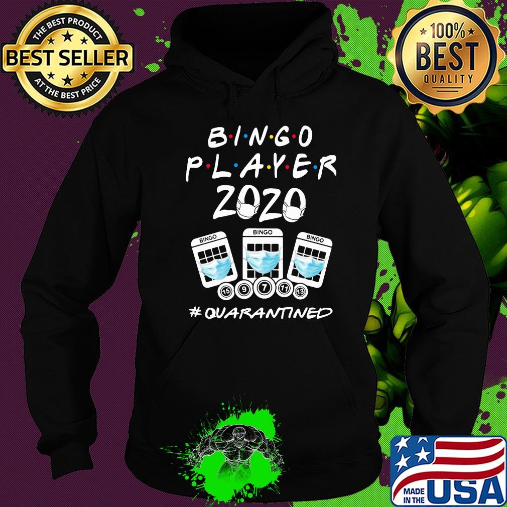 Bingo player 2020 #Quarantined NCOV 2019 shirt