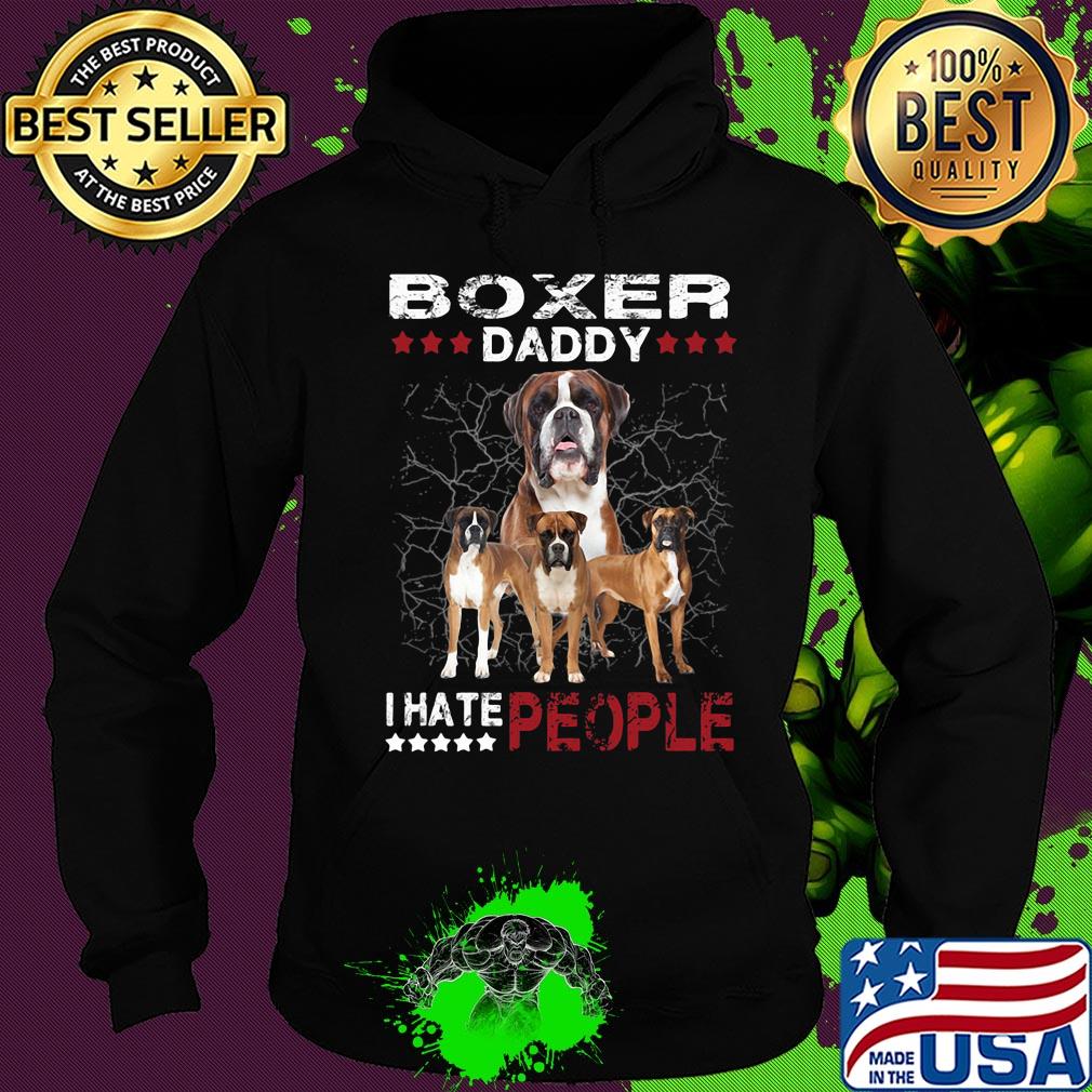 Boxer daddy i hate people stars s Hoodie Boxer daddy i hate people stars s Hoodie