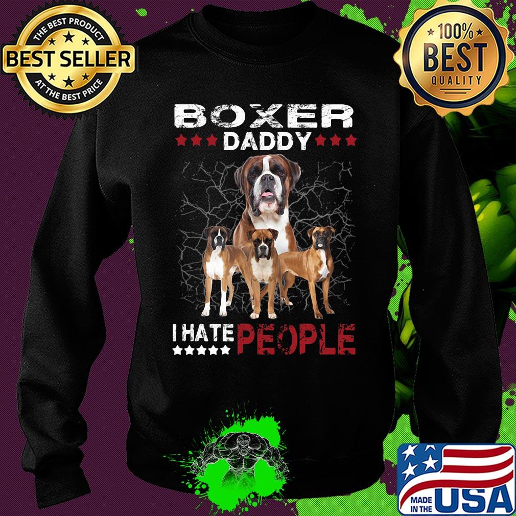 Boxer daddy i hate people stars s Sweater Boxer daddy i hate people stars s Sweater