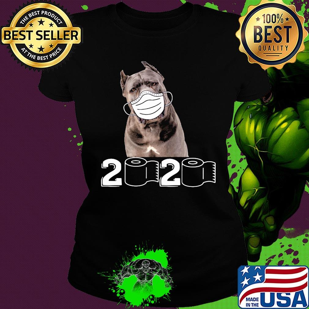Cane Corso mask 2020 toilet paper s Ladies tee Cane Corso mask 2020 toilet paper s Ladies tee