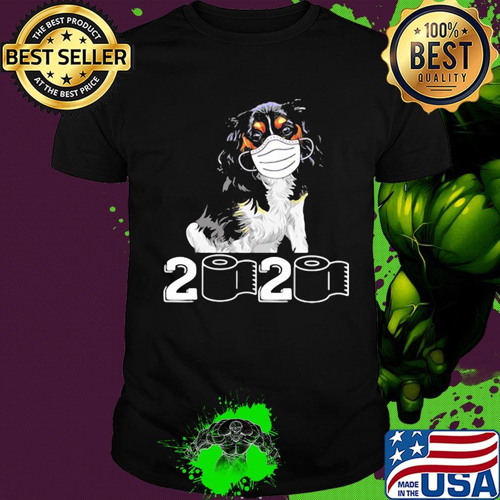 Cavalier King mask 2020 toilet paper shirt