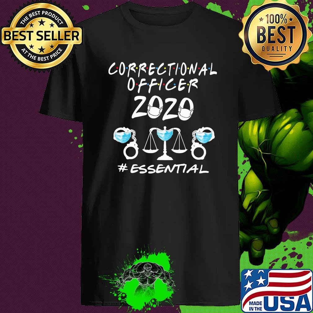 Correctional Officer 2020 Essential Covid-19 shirt