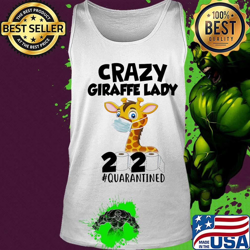 Crazy giraffe lady mask 2020 toilet paper quarantined s Tank top Crazy giraffe lady mask 2020 toilet paper quarantined s Tank top