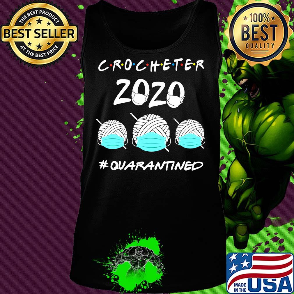 Crocheter 2020 quarantined mask covid-19 s Tank top Crocheter 2020 quarantined mask covid-19 s Tank top