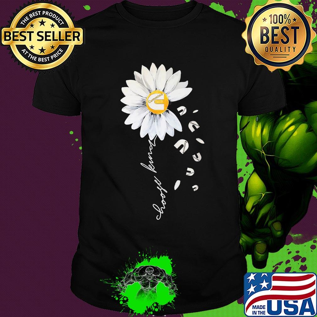 Cummins sunflower choose kind shirt