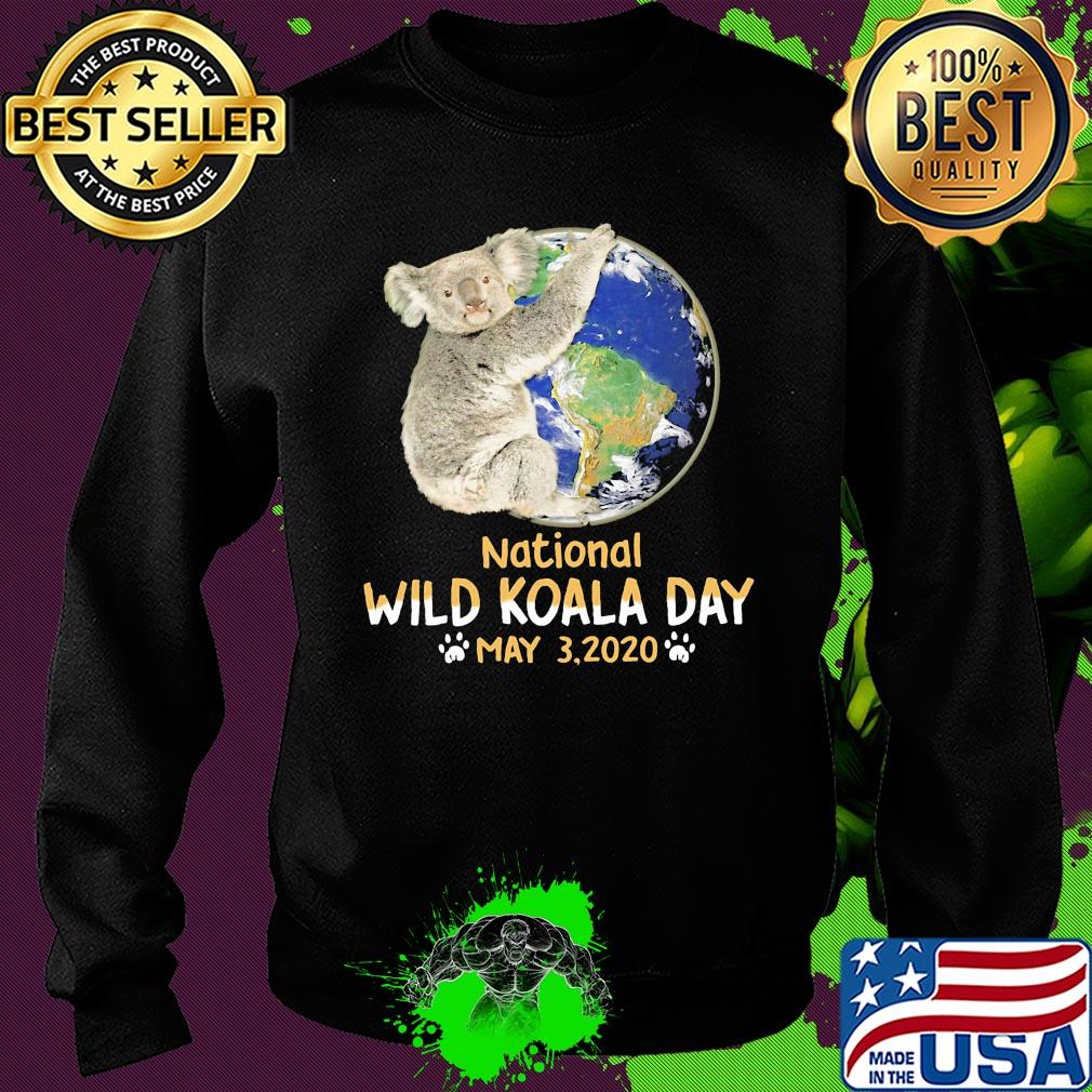Earth national wild koala day may 3 2020 s Sweater Earth national wild koala day may 3 2020 s Sweater