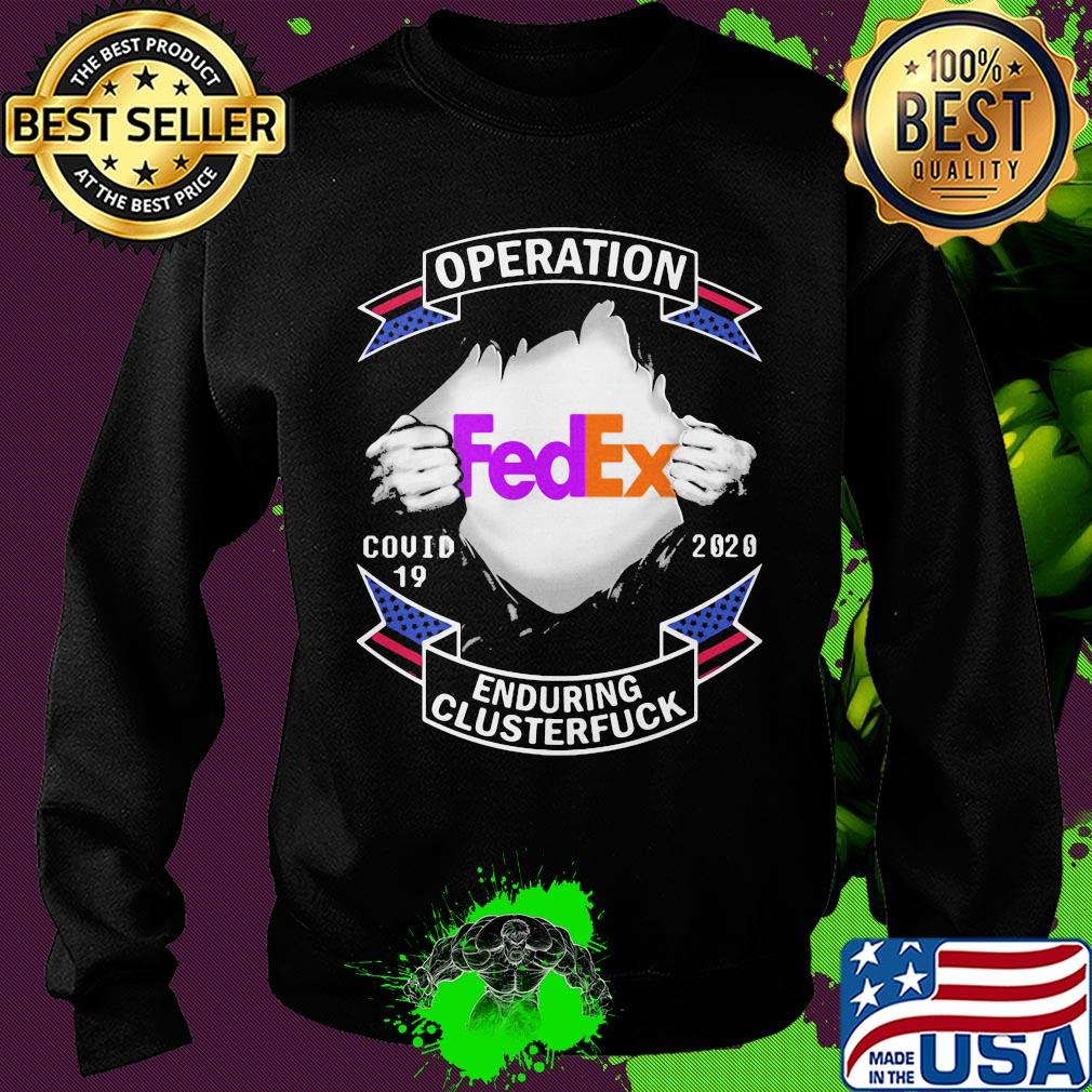 Fedex operation covid-19 2020 enduring clusterfuck hand s Sweater Fedex operation covid-19 2020 enduring clusterfuck hand s Sweater
