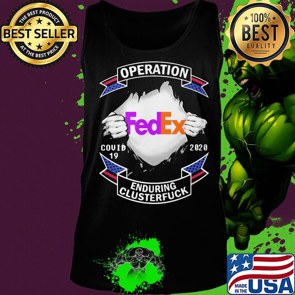 Fedex operation covid-19 2020 enduring clusterfuck hand s Tank top Fedex operation covid-19 2020 enduring clusterfuck hand s Tank top