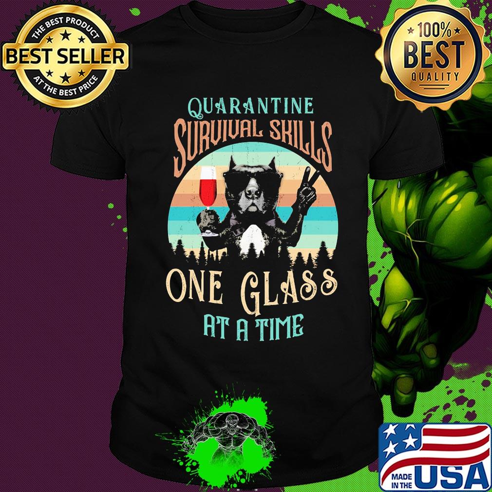 French bulldog drink wine quarantine survival skills one glass at a time vintage shirt