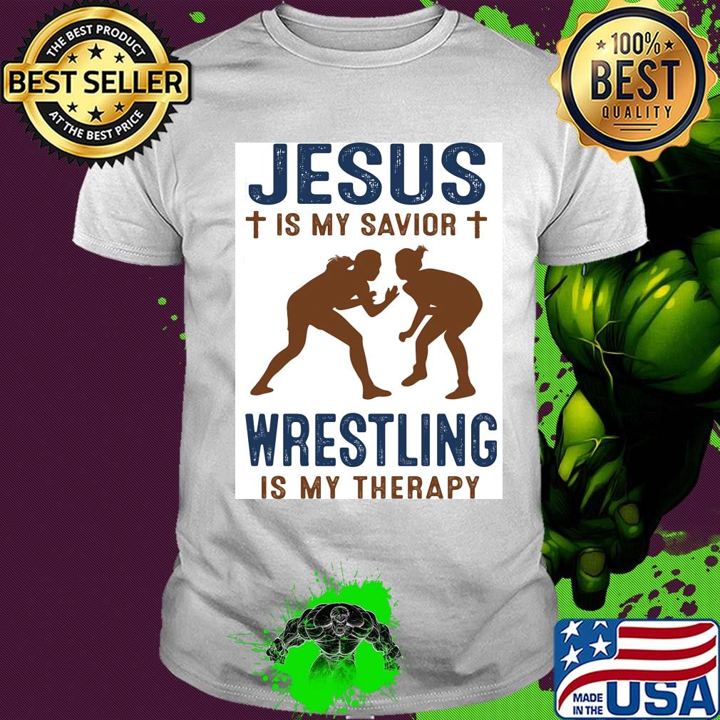 Girls Jesus is my savior wrestling is my therapy shirt
