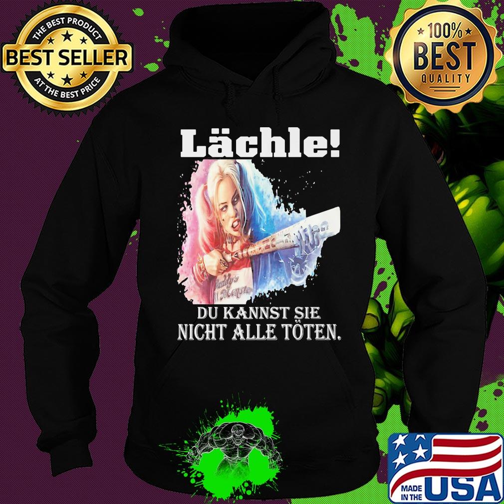 Harley quinn lachle du kannst sie nicht alle toten s Hoodie Harley quinn lachle du kannst sie nicht alle toten s Hoodie