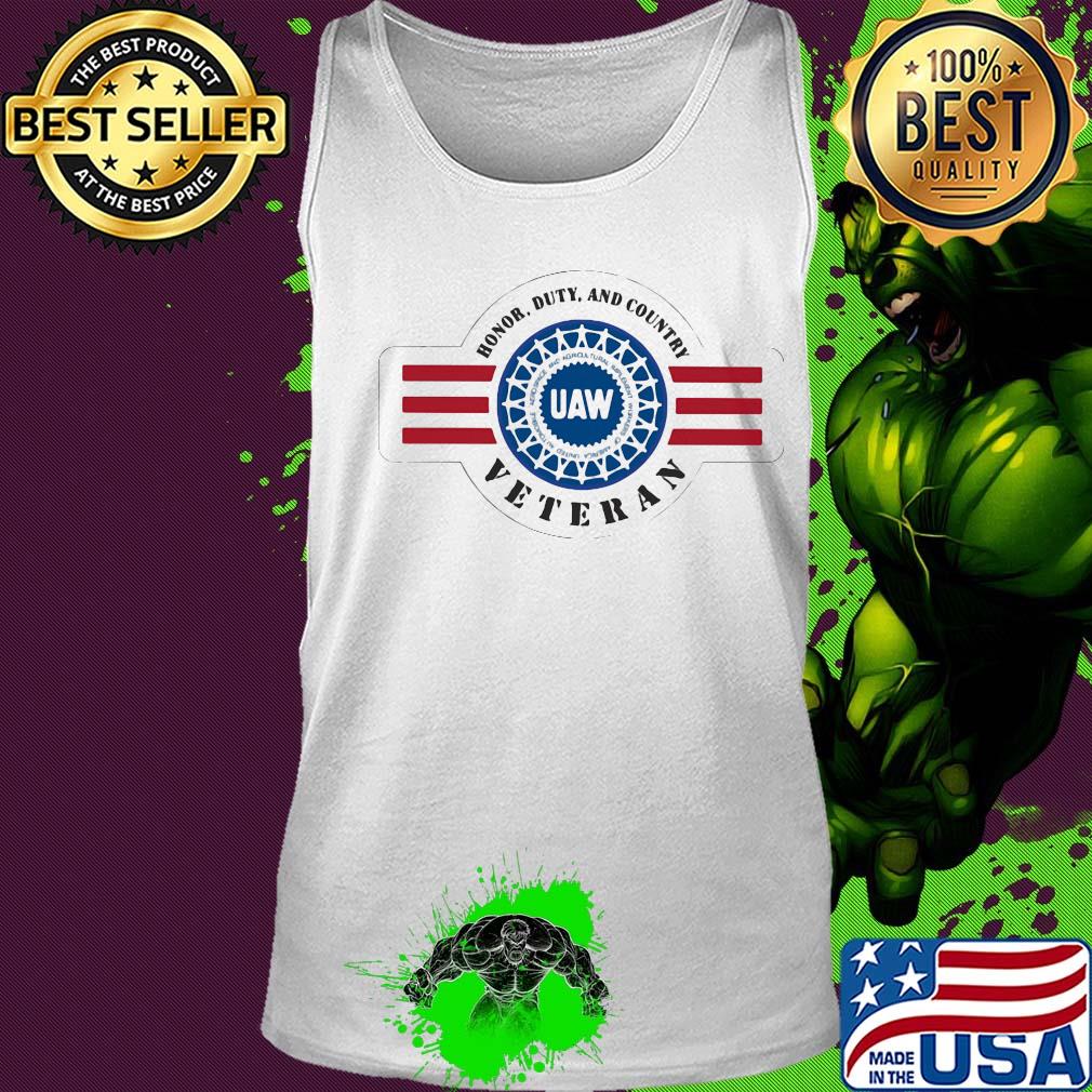 Honor duty and country veteran United Auto Workers s Tank top Honor duty and country veteran United Auto Workers s Tank top