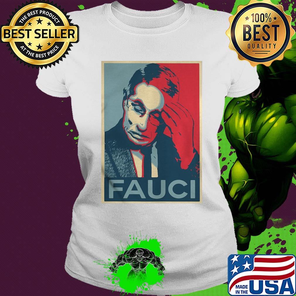 In Fauci We Trust Shirt Ladies tee In Fauci We Trust Shirt Ladies tee