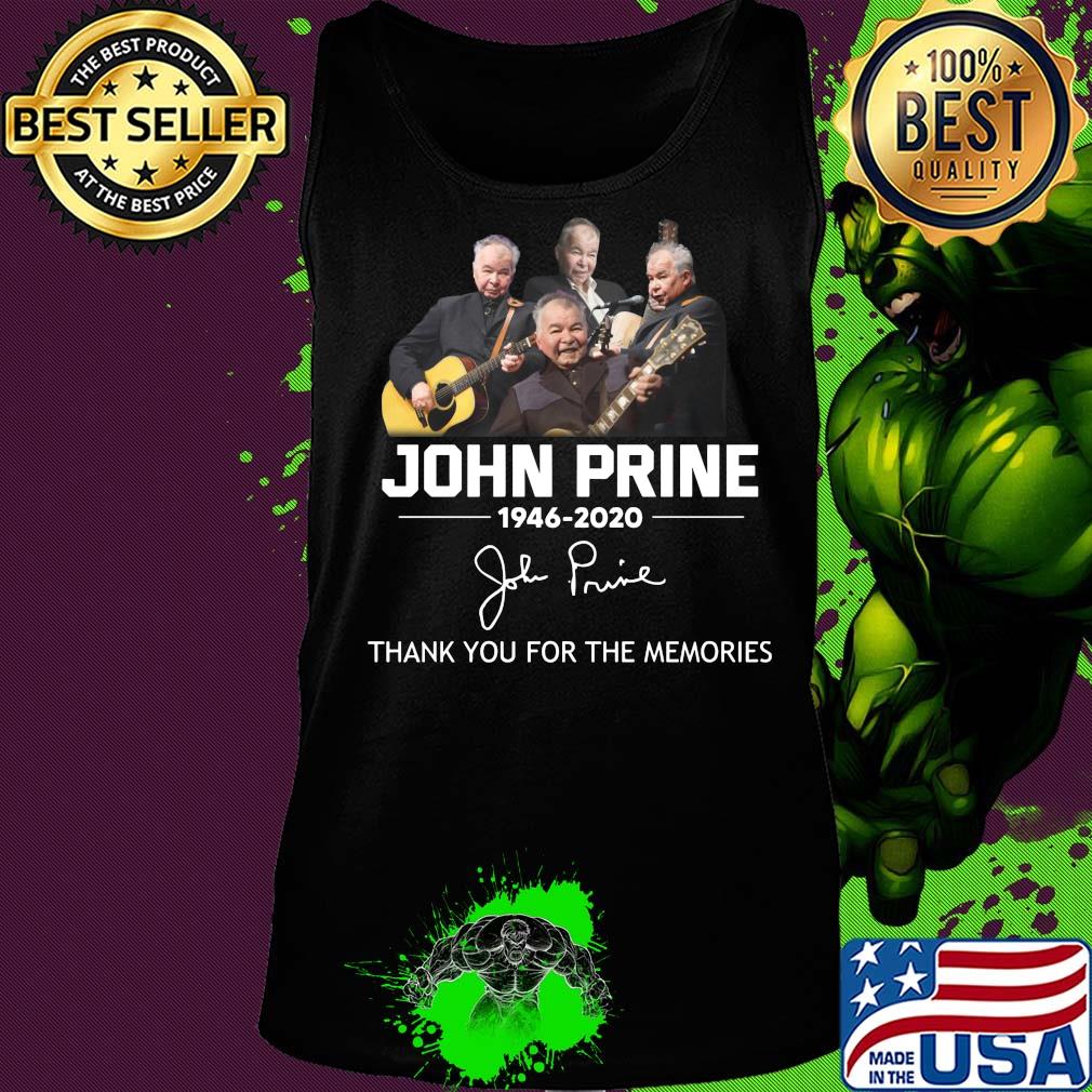 John prine 1946-2020 sigature thank you for the memories s Tank top John prine 1946-2020 sigature thank you for the memories s Tank top