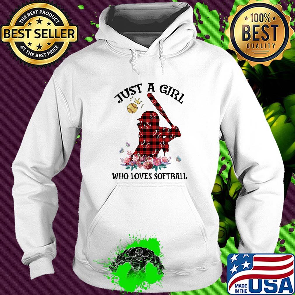 Just a girl who loves softball flower s Hoodie Just a girl who loves softball flower s Hoodie