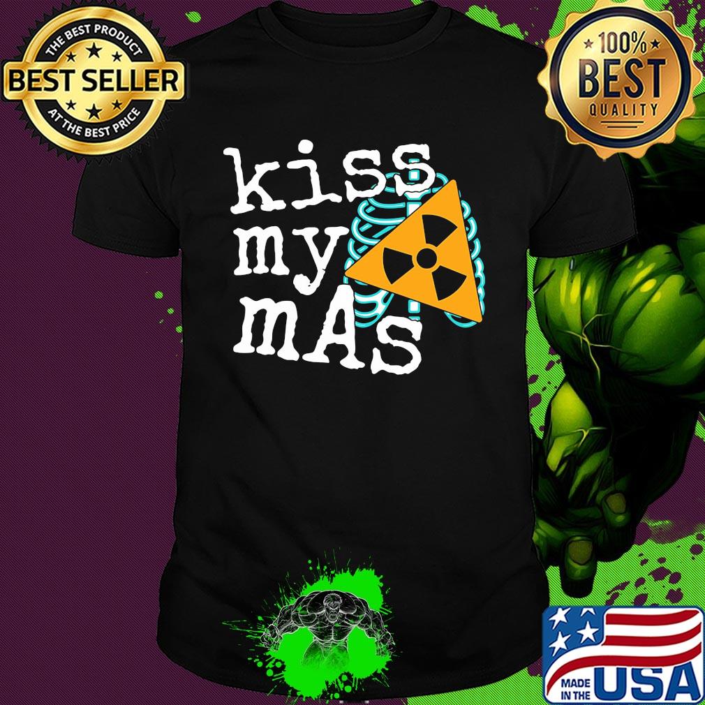 Kiss My Mas Rad Tech X Ray Skeleton Radiology Shirt Kiss My Mas Rad Tech X Ray Skeleton Radiology Shirt