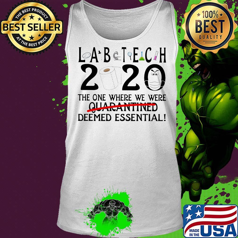 Lab tech 2020 the one where we were deemed essential toilet paper mask s Tank top Lab tech 2020 the one where we were deemed essential toilet paper mask s Tank top