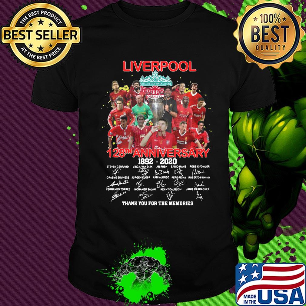 Liverpool football club logo 128th anniversary 1892-2020 signatures thank you for the memories shirt