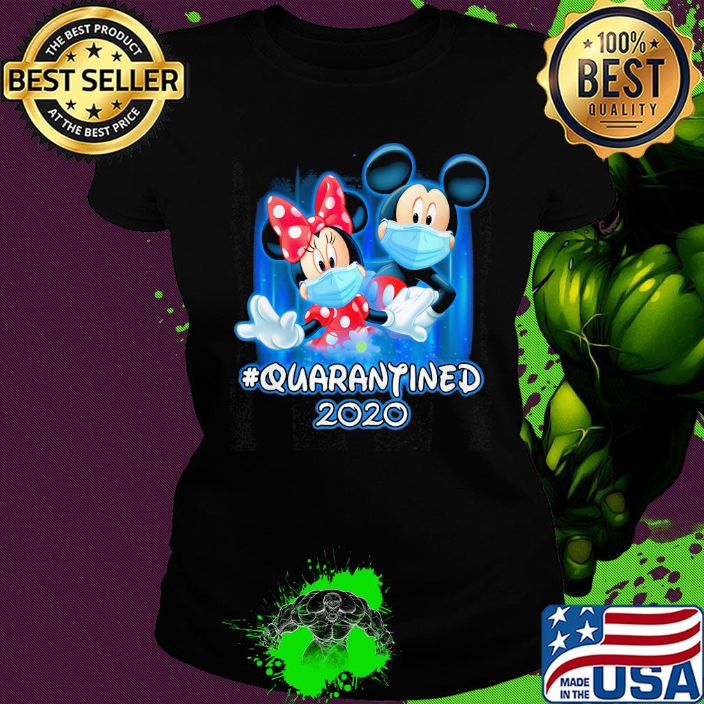 Mickey and Minnie quarantined 2020 mask Disney s Ladies tee Mickey and Minnie quarantined 2020 mask Disney s Ladies tee