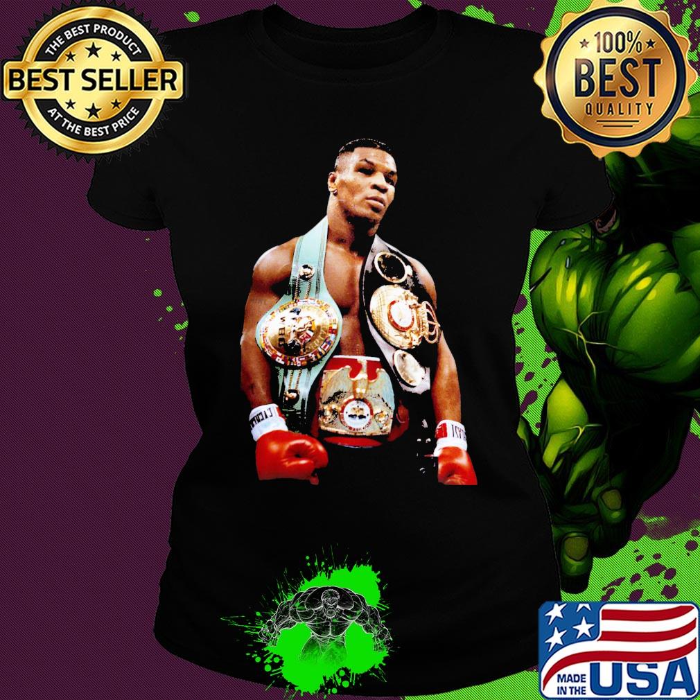 Mike tyson championship belts s Ladies tee Mike tyson championship belts s Ladies tee