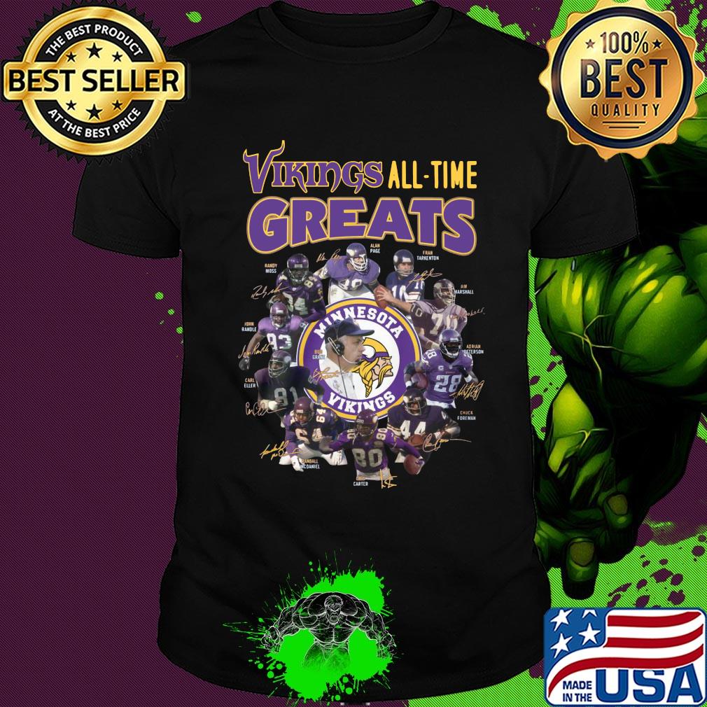 Minnesota vikings all-time greats alan page randymoss carl eller signatures shirt Minnesota vikings all-time greats alan page randymoss carl eller signatures shirt