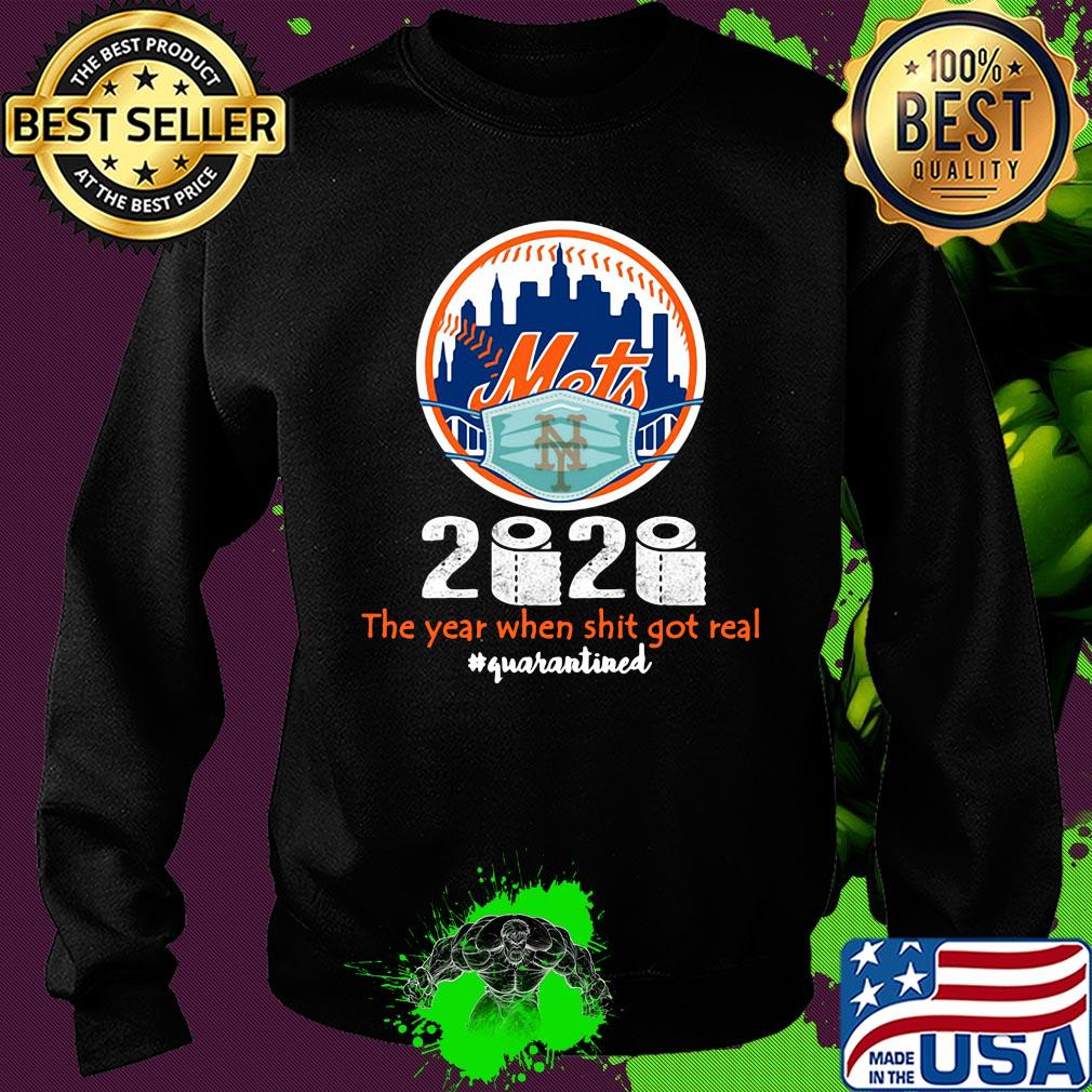 New york mets 2020 the year when shit got real quarantined toilet paper mask covid-19 s Sweater New york mets 2020 the year when shit got real quarantined toilet paper mask covid-19 s Sweater