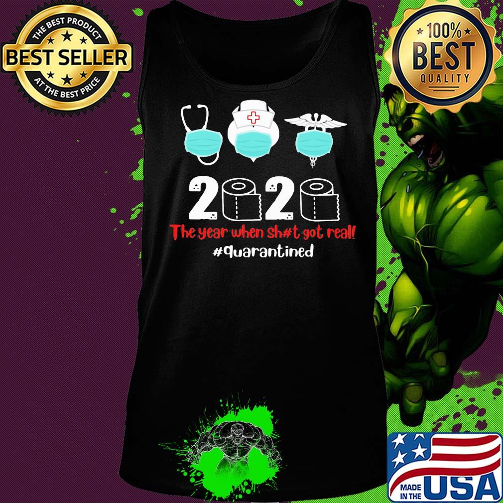 Nurse mask 2020 the year when shit got real quarantined toilet paper covid-19 s Tank top Nurse mask 2020 the year when shit got real quarantined toilet paper covid-19 s Tank top