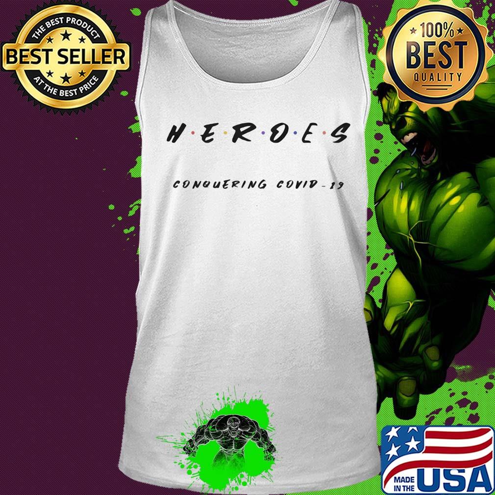 Official heroes conquering covid-19 s Tank top Official heroes conquering covid-19 s Tank top