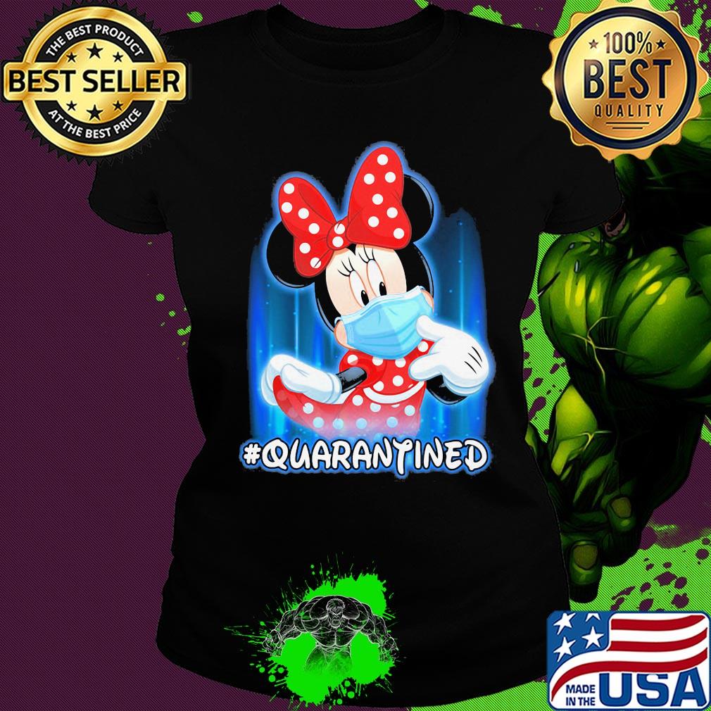 Official Minnie Mouse quarantined s Ladies tee Official Minnie Mouse quarantined s Ladies tee