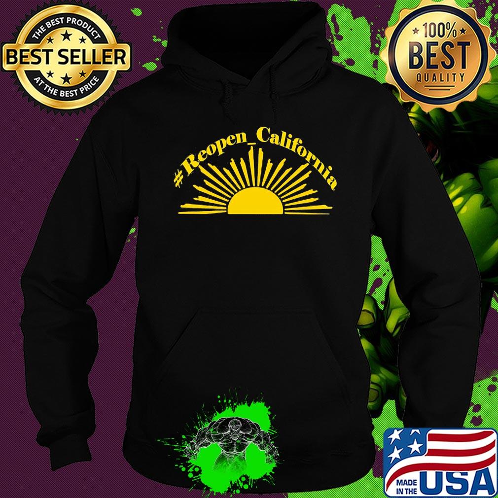 Official sunshine reopen california s Hoodie Official sunshine reopen california s Hoodie