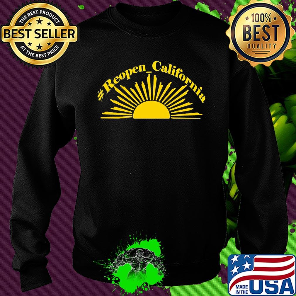 Official sunshine reopen california s Sweater Official sunshine reopen california s Sweater