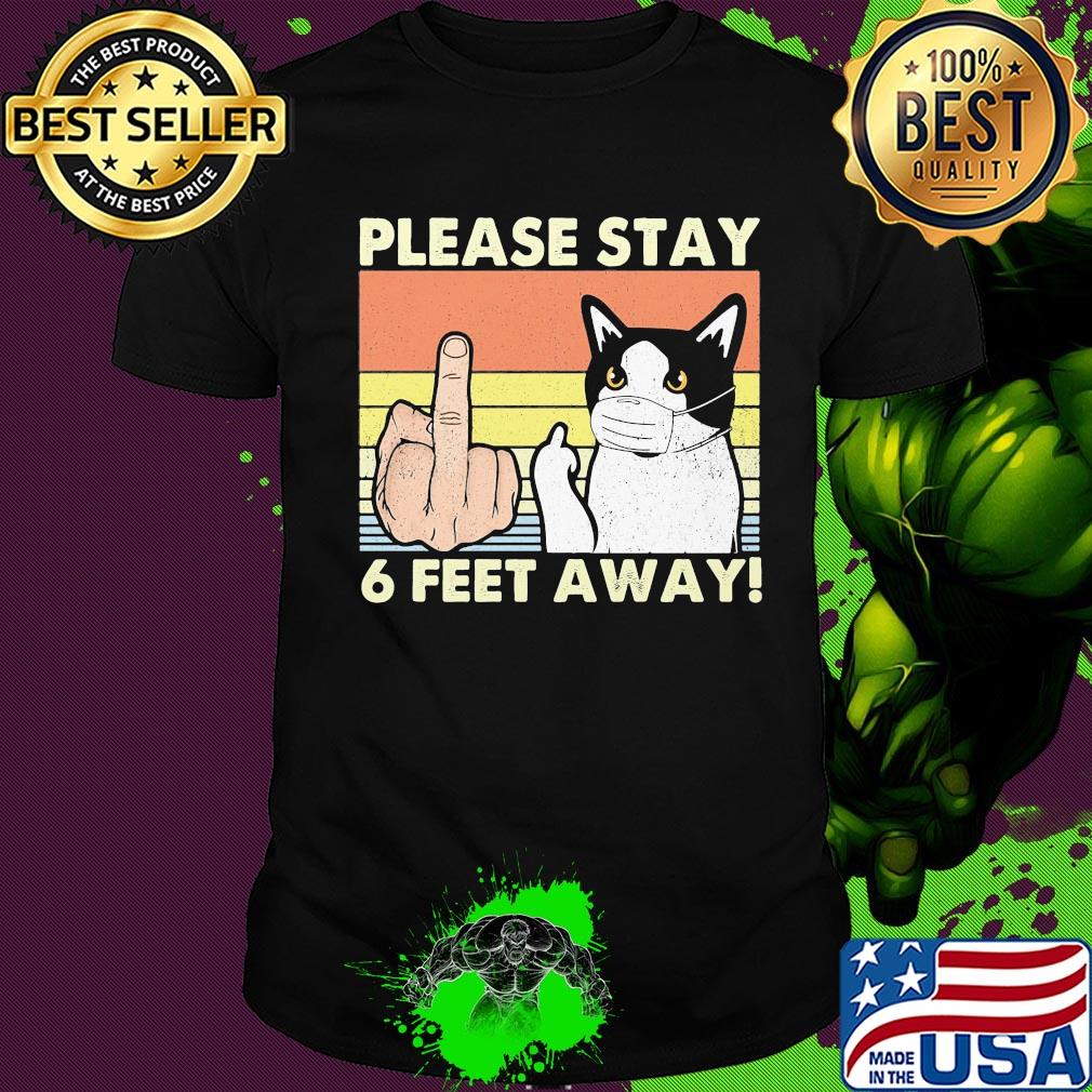 Please stay 6 feet away Cat vintage shirt