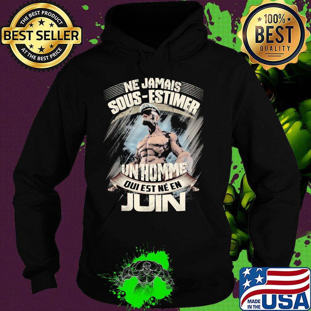 Popeye ne jamais sous-estimer une homme qui est nee en juin s Hoodie Popeye ne jamais sous-estimer une homme qui est nee en juin s Hoodie