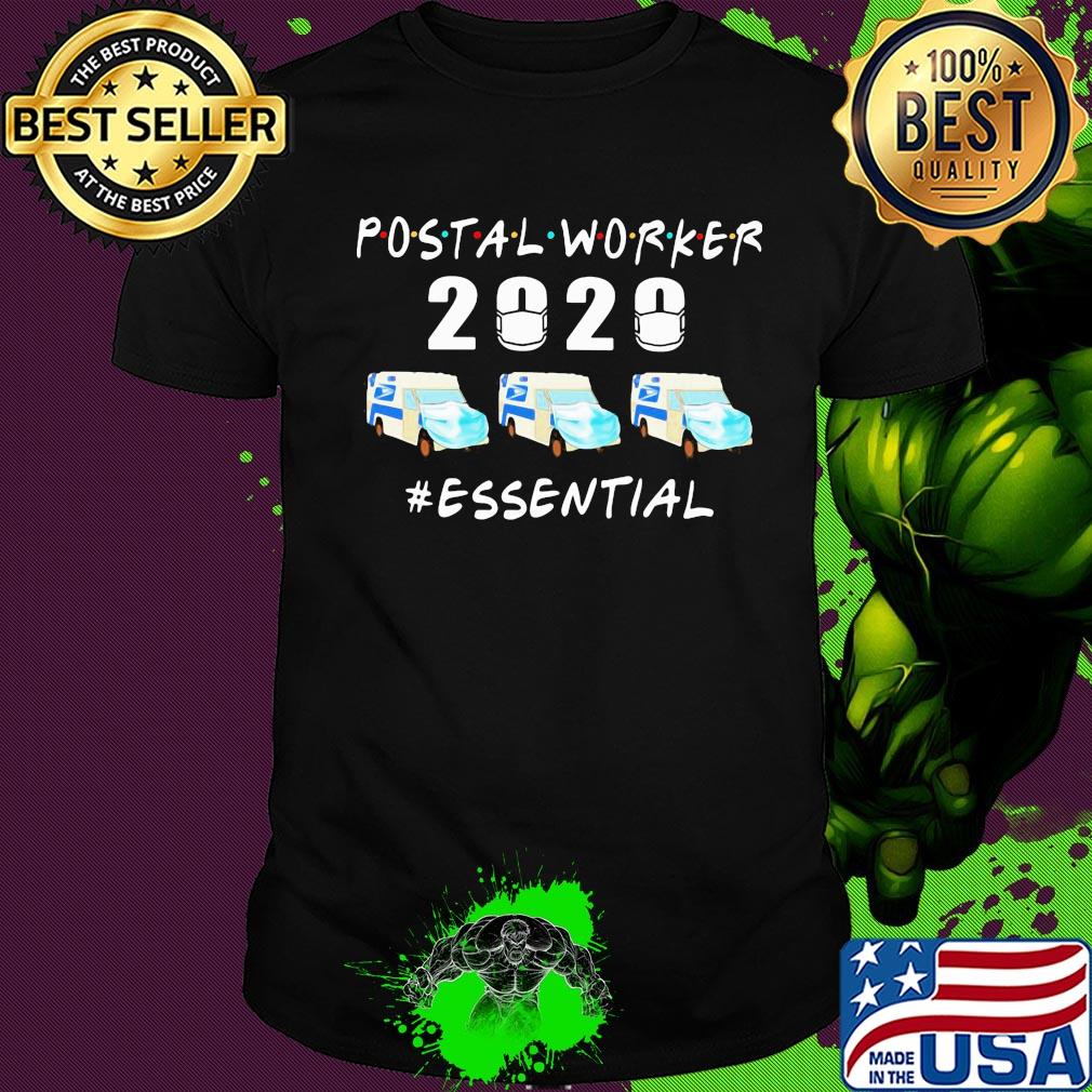 Postal worker 2020 essential mask covid-19 shirt